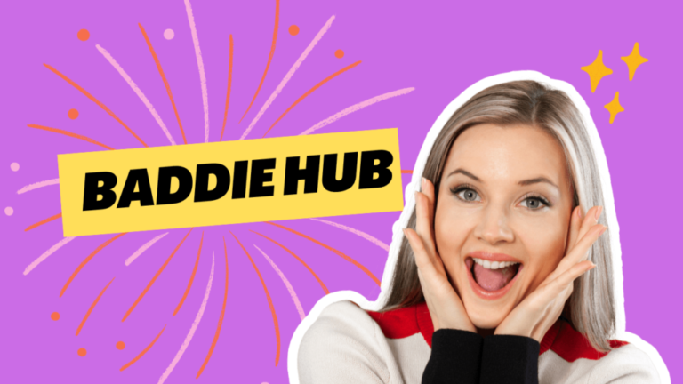 Exploring Baddiehub: A Hub for Baddies