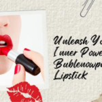 unleash your inner power with bublenowpax lipstick